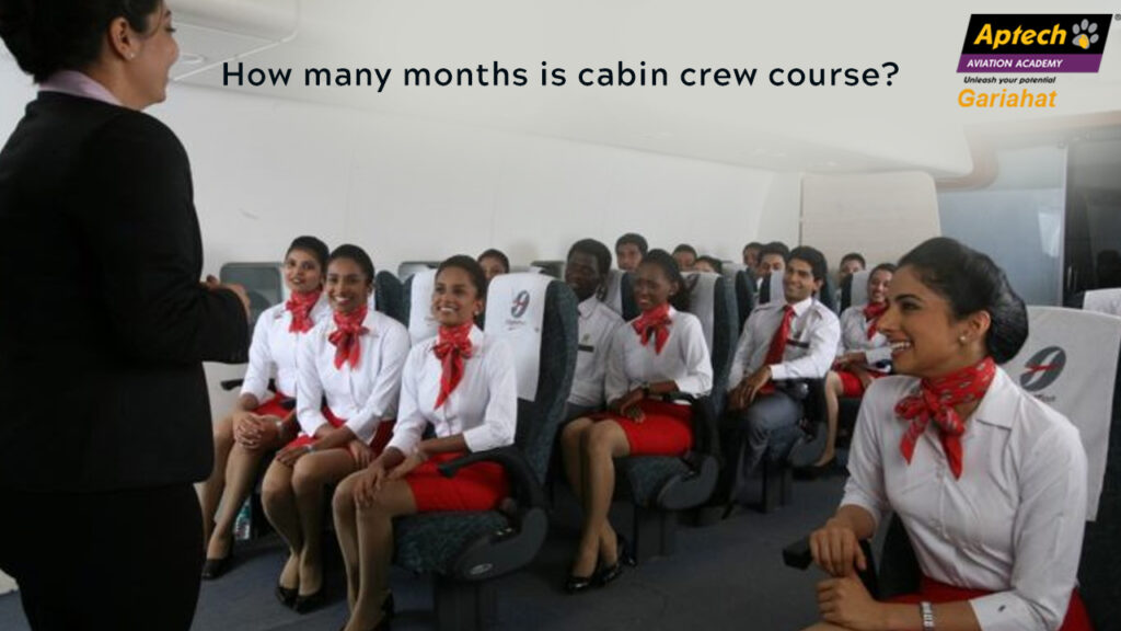 How Many Months is Cabin Crew Course?